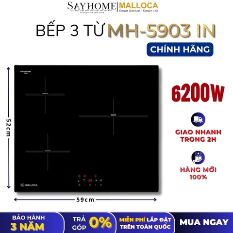 Bếp từ Malloca MH-5903 IN 3 vùng nấu - Hàng chính hãng