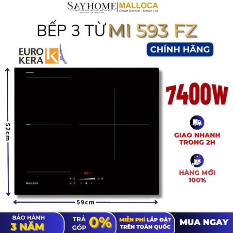 Bếp từ MALLOCA MI 593 FZ 3 vùng nấu - Hàng chính hãng