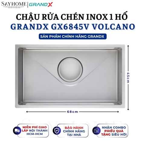 Chậu rửa chén bát 1 hố inox 304 GRANDX GX6845V VOLCANO 68cm - Chính hãng