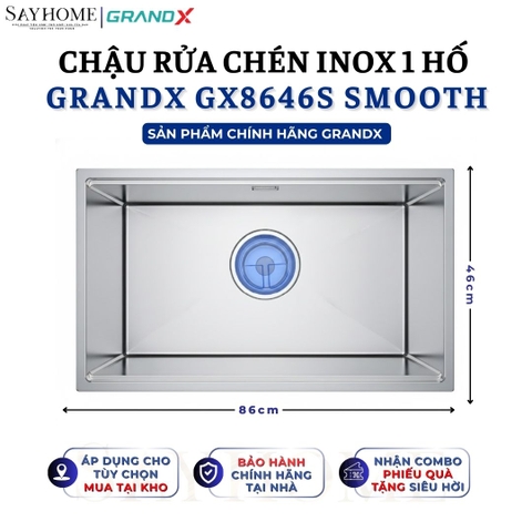 Chậu rửa chén bát 1 hố inox 304 GRANDX GX8646S SMOOTH - 86cm - Chính hãng