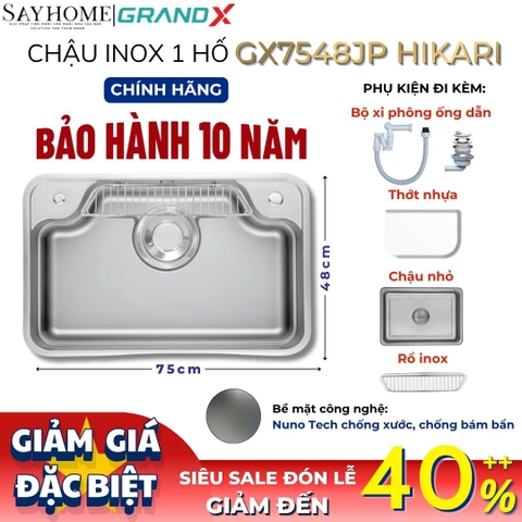 Chậu rửa chén bát 1 hố inox 304 GRANDX GX7548JP HIKARI 75cm - Chính hãng