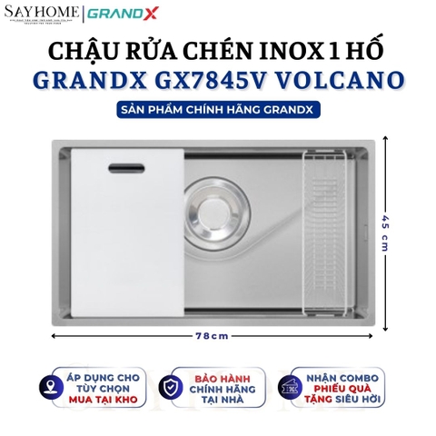 Chậu rửa chén bát 1 hố inox 304 GRANDX GX7845V VOLCANO 78cm - Chính hãng
