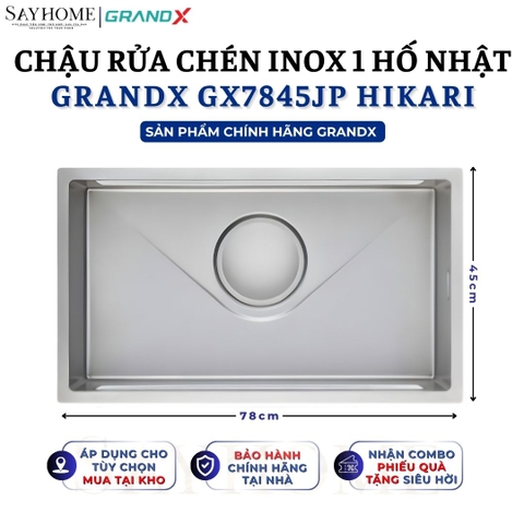 Chậu rửa chén bát 1 hố inox 304 GRANDX GX7845JP HIKARI 78cm - Chính hãng