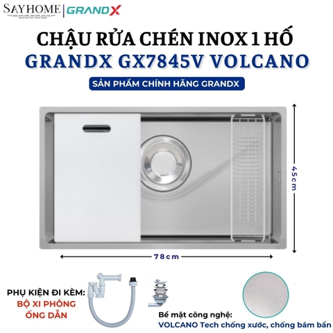 Chậu rửa chén bát 1 hố inox 304 GRANDX GX7845V VOLCANO 78cm - Chính hãng