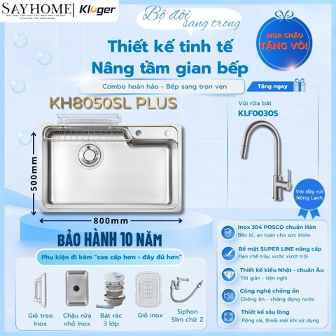 Chậu rửa chén bát 1 hố Nhật Kluger KH8050SL Plus - Hàng chính hãng