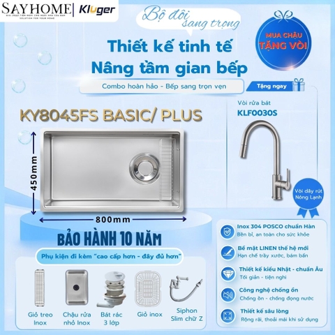 Chậu rửa chén bát 1 hố Nhật Kluger KY8045FS BASIC/PLUS - Hàng chính hãng