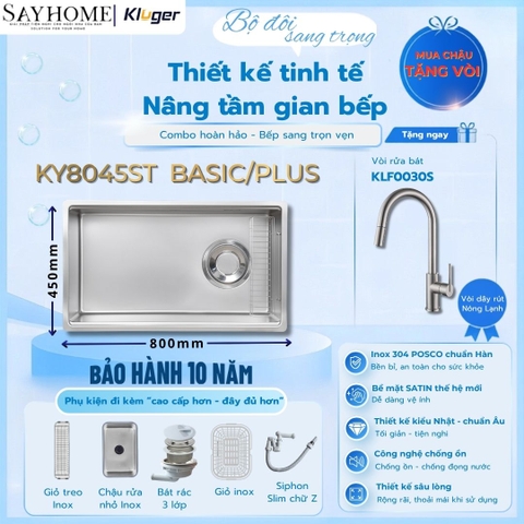 Chậu rửa chén bát 1 hố Nhật Kluger KY8045ST Basic/Plus - Hàng chính hãng
