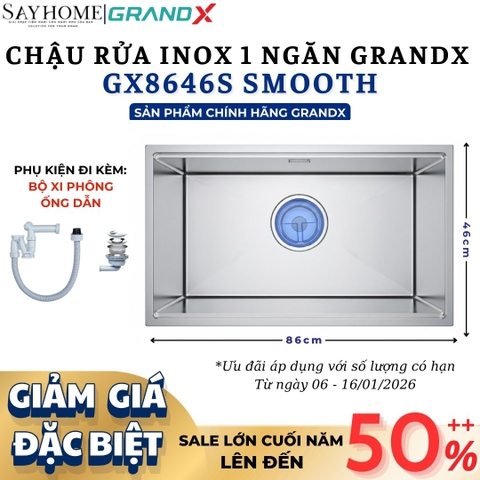 Chậu rửa chén bát 1 hố inox 304 GRANDX GX8646S SMOOTH - 86cm - Chính hãng