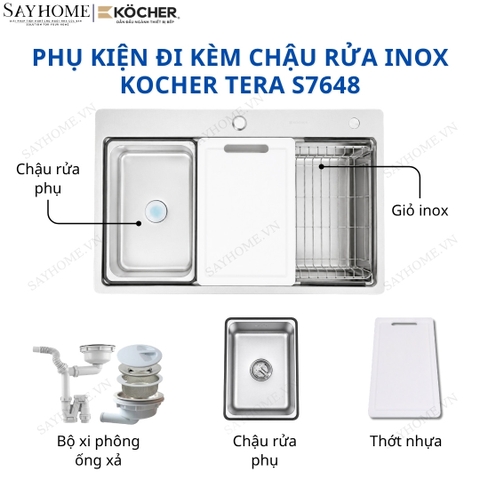 Chậu rửa chén bát 1 hố inox 304 KOCHER TERA S7648 76cm - Chính hãng