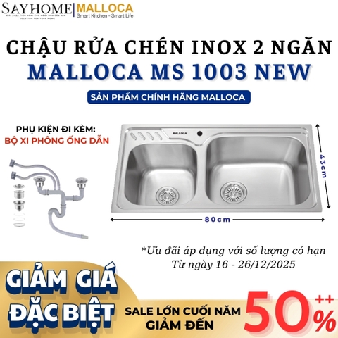 Chậu rửa chén inox MALLOCA MS 1003 NEW - Hàng chính hãng