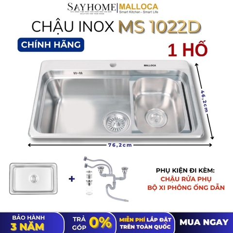 Chậu rửa chén bát 1 hố inox 304 MALLOCA MS 1022D 76cm - Chính hãng