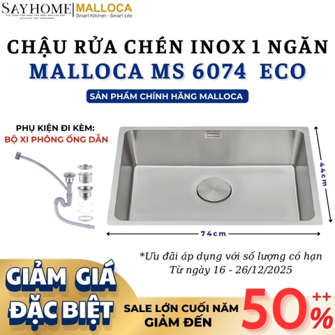 Chậu rửa chén inox MALLOCA MS 6074  ECO - Hàng chính hãng