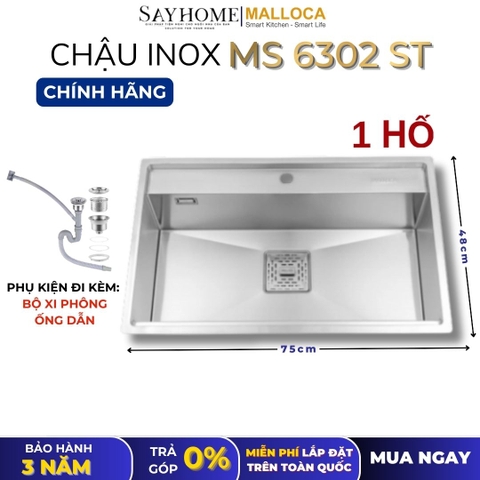 Chậu rửa chén bát 1 hố inox 304 MALLOCA MS 6302 ST 75cm - Chính hãng