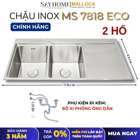 Chậu rửa chén bát 2 hố inox 304 MALLOCA MS 7818 ECO - Chính hãng