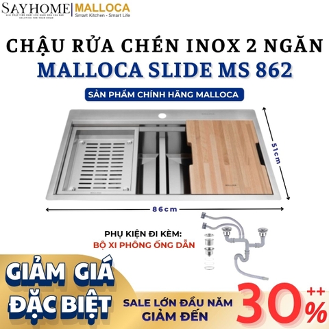 Chậu rửa chén bát 2 hố inox 304 MALLOCA Slide MS 862 - Chính hãng