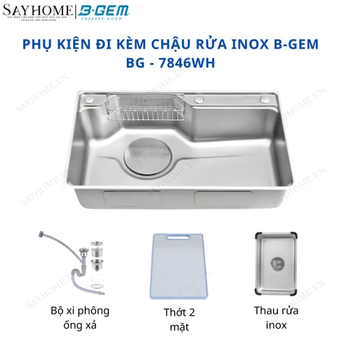 Chậu rửa chén bát 1 hố inox 304 B-GEM BG - 7846WH 78cm tại thành phố Hồ Chí Minh