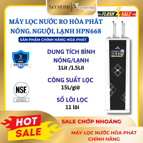 MÁY LỌC NƯỚC RO NÓNG NGUỘI LẠNH HOÀ PHÁT 8 (11 LÕI) HPN668 SAYHOME