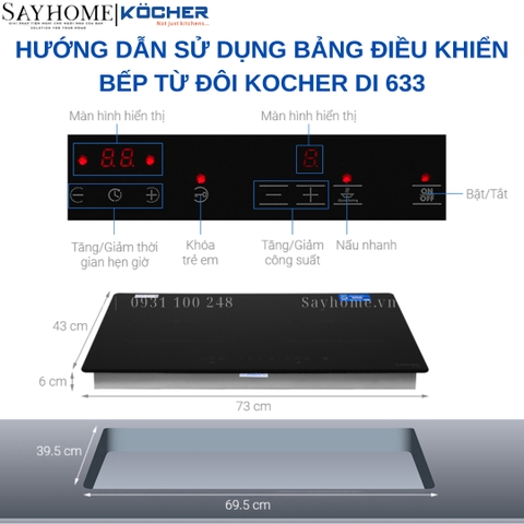 Bếp từ đôi Kocher DI 633 -  Bảo hành 3 năm