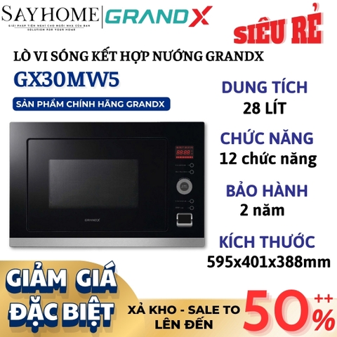 Lò nướng kết hợp vi sóng GRANDX GX30MW5 28 Lít - Hàng chính hãng