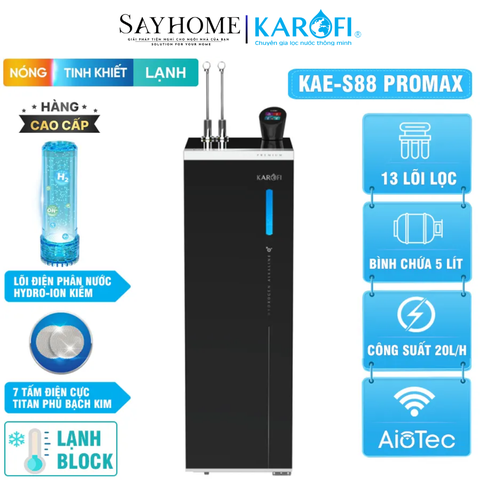 Máy lọc nước Karofi KAE-S88 PROMAX nóng lạnh Hydro-ion kiềm 13 lõi lọc