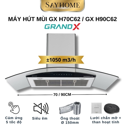 Máy hút mùi GrandX GX H70C62 / GX H90C62 kính cong - Hàng chính hãng