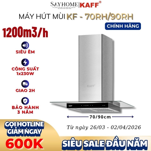 Máy hút mùi KAFF KF-70RH /90RH kính toa cảm ứng - Bảo hành chính hãng 3 năm