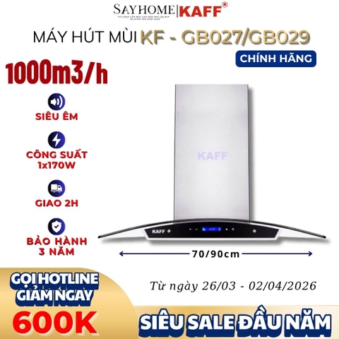 Máy hút mùi KAFF KF-GB027, KF-GB029 kính cong áp tường cảm ứng - Bảo hành chính hãng 3 năm