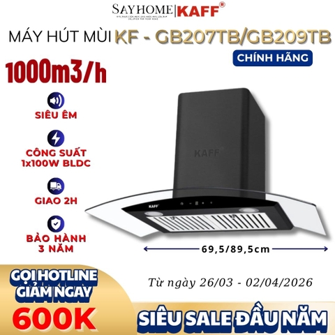 Máy hút mùi KAFF KF-GB207TB, KF-GB209TB kính cong - Bảo hành chính hãng 3 năm