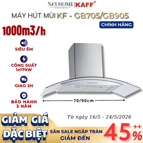 Máy hút mùi KAFF KF-GB705/GB905 kính cong áp tường - Bảo hành chính hãng 3 năm