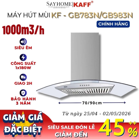 Máy hút mùi KAFF KF-GB783N/GB983N kính cong áp tường - Bảo hành chính hãng 3 năm