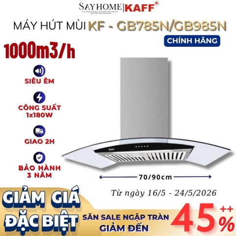 Máy hút mùi KAFF KF-GB785N/GB985N kính cong áp tường - Bảo hành chính hãng 3 năm
