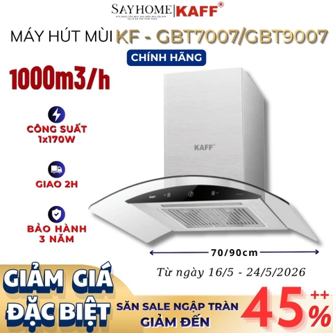 Máy hút mùi KAFF KF-GBT7007/GBT9007- Hàng chính hãng