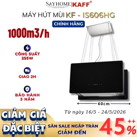 Máy hút mùi KAFF KF-IS606HG độc lập cảm ứng - điều khiển từ xa - Bảo hành chính hãng 3 năm