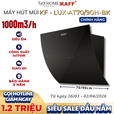 Máy hút mùi KAFF KF-LUX AT70H/ AT90H BK kính vát cảm ứng - điều khiển từ xa - Bảo hành chính hãng 3 năm