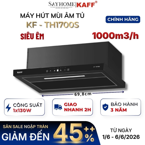 Máy hút mùi KAFF KF-TH1700S/TH1700B - Hàng chính hãng
