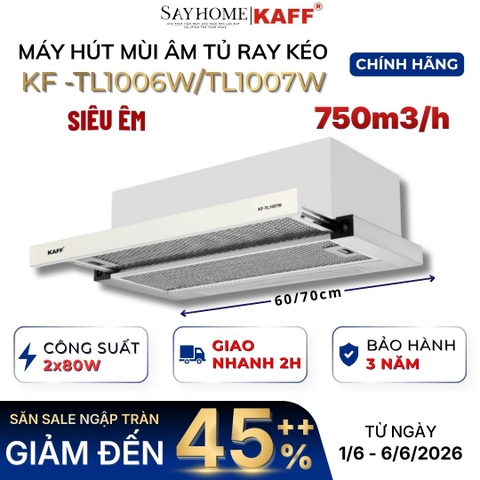Máy hút mùi KAFF KF-TL7001W âm tủ ray kéo - Hàng chính hãng