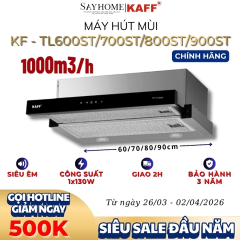 Máy hút mùi KAFF KF-TL60H/TL70H/TL80H/TL90H âm tủ ray kéo - Bảo hành chính hãng 3 năm