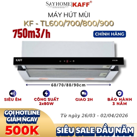 Máy hút mùi KAFF KF-TL600/TL700/TL800/TL900 âm tủ ray kéo cảm ứng - Bảo hành chính hãng 3 năm