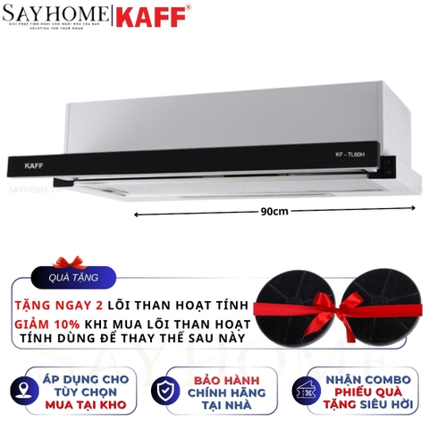 Máy hút mùi KAFF KF-TL60H/TL70H/TL80H/TL90H âm tủ ray kéo - Bảo hành chính hãng 3 năm