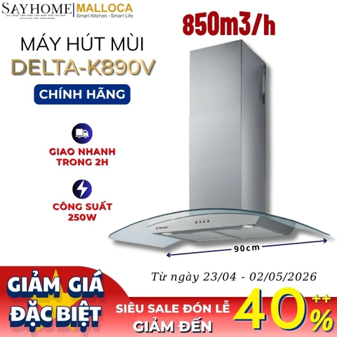 Máy hút mùi MALLOCA DELTA-K890V kính cong RANGE HOOD - Hàng chính hãng