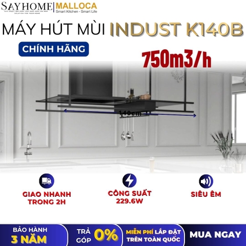 Máy hút mùi Malloca INDUST K140B treo độc lập - Hàng chính hãng
