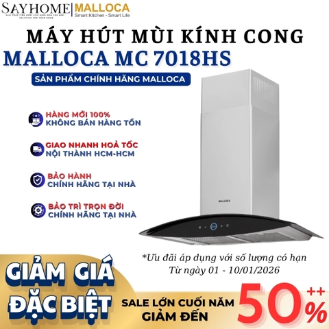 Máy hút mùi MALLOCA MC 7018HS kính cong RANGE HOOD - Hàng chính hãng MALLOCA