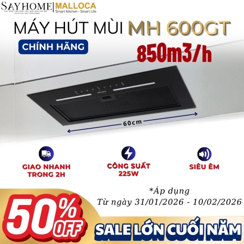 Máy hút mùi MALLOCA MH 600GT âm tủ - Hàng chính hãng