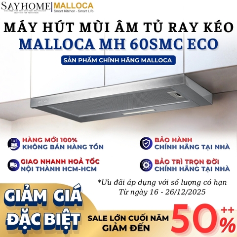 Máy hút mùi MALLOCA MH 60SMC ECO âm tủ ray kéo - Hàng chính hãng
