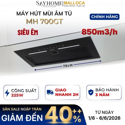Máy hút mùi MALLOCA MH 700GT âm tủ - Hàng chính hãng