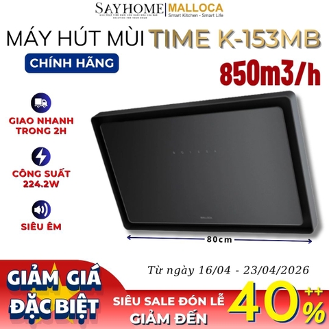 Máy hút mùi Malloca TIME K-153MB dạng TV - Hàng chính hãng