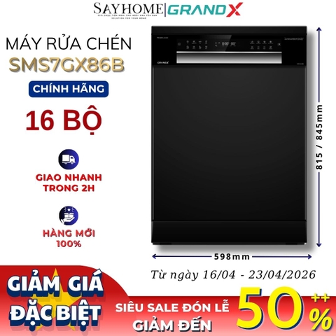 Máy rửa bát GrandX SMS7GX86B 16 bộ đồ ăn Châu Âu - Bảo hành chính hãng
