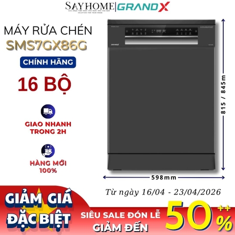 Máy rửa bát GrandX SMS7GX86G 16 bộ đồ ăn Châu Âu - Bảo hành chính hãng