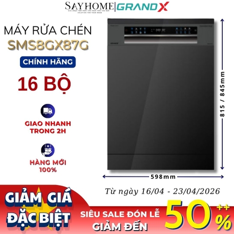 Máy rửa bát GrandX SMS8GX87G 16 bộ đồ ăn Châu Âu - Bảo hành chính hãng