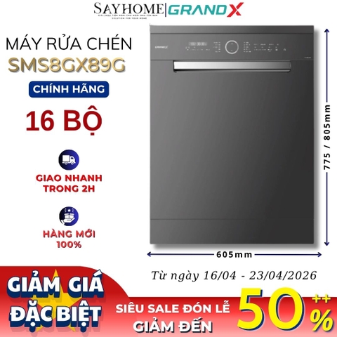 Máy rửa bát GrandX SMS8GX89G 16 bộ đồ ăn Châu Âu - Bảo hành chính hãng